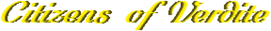 pixellated calligraphy font in yellow with block shadow, the text is 'Citizens of Verdite'
